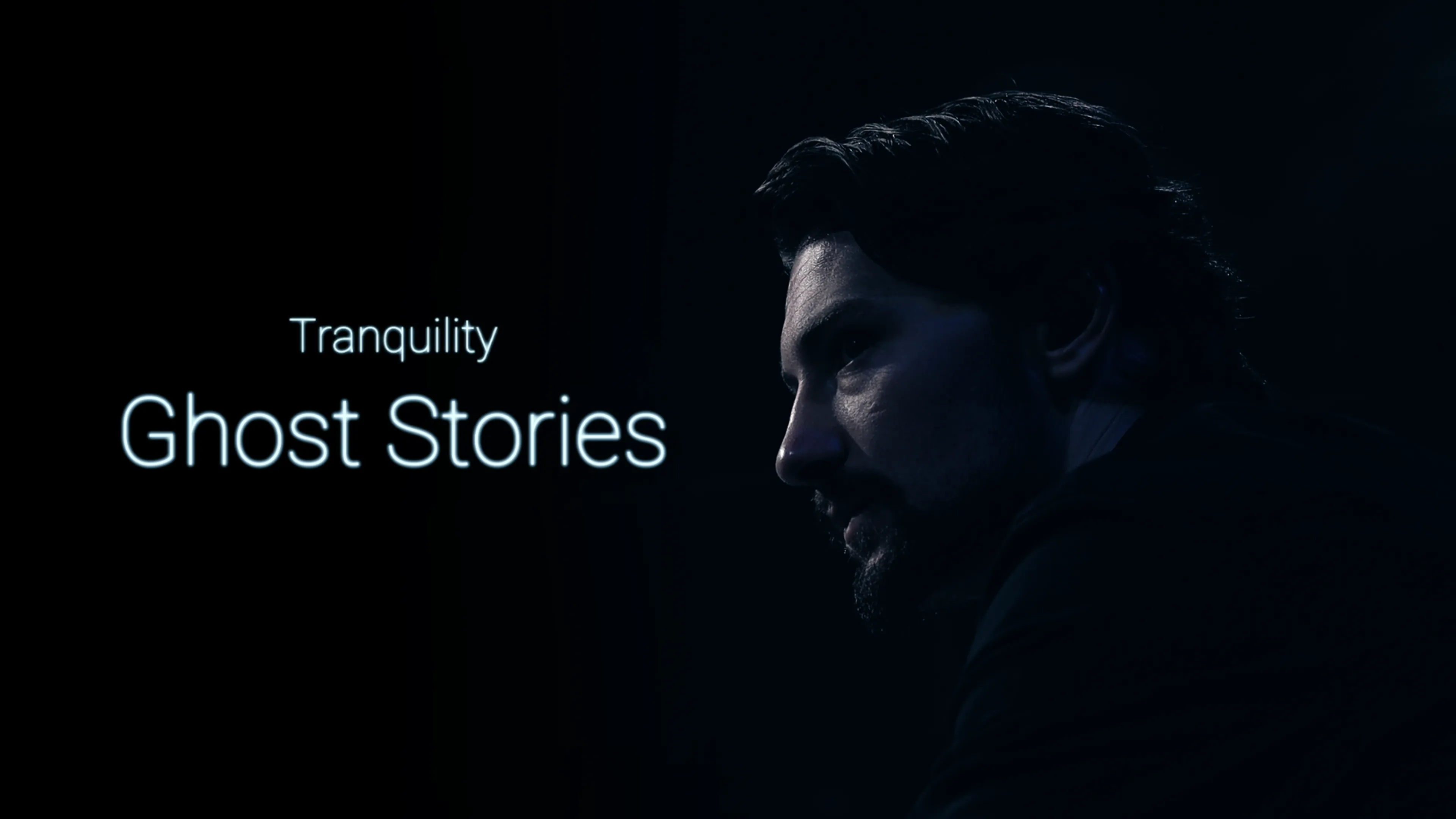 Tranquility: Ghost Stories poster